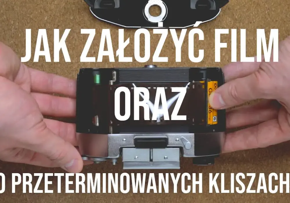 Jak założyć klisze do aparatu – uniknij najczęstszych błędów